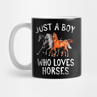 Just A Boy Who Loves Horses Mug